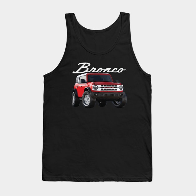 Ford Bronco Heritage edition Ford Bronco MURICA SUV sport truck RACE RED 4X4 Tank Top by cowtown_cowboy